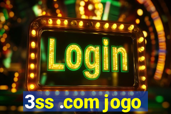 3ss .com jogo